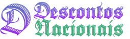 Descontos Nacionais – Aqui o Desconto é Nacional