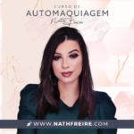 Aprenda com Nath Freire no Curso de Automaquiagem
