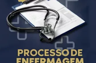 Dominando o Processo de Enfermagem com Praticidade