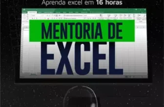 Domine o Excel em apenas 16 horas com mentoria prática